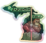 Sasquatch Rulz- Michigan - Waterproof Sticker (3