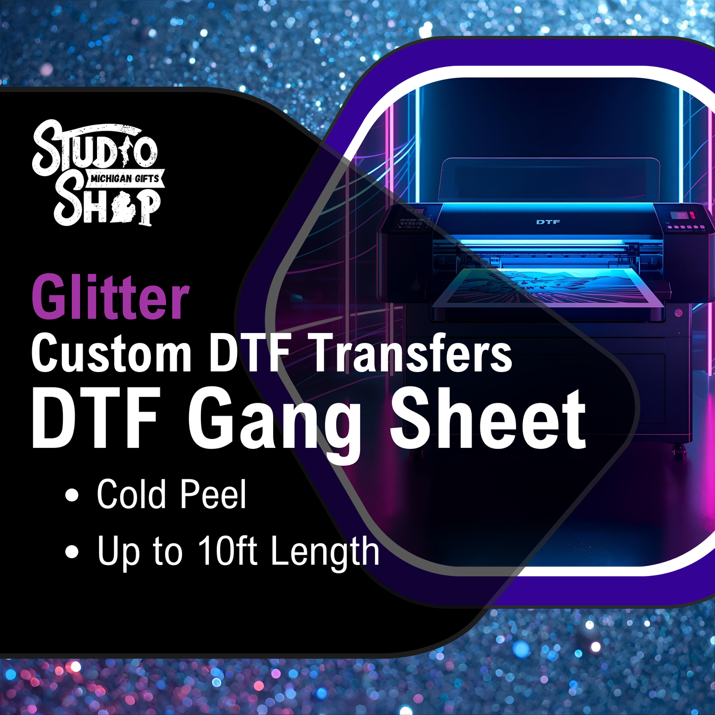 Custom DTF (Direct To Film) GLITTER - Gang Sheet