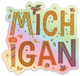 Fall 'Michigan' - Word - Waterproof Sticker 3" X 3"