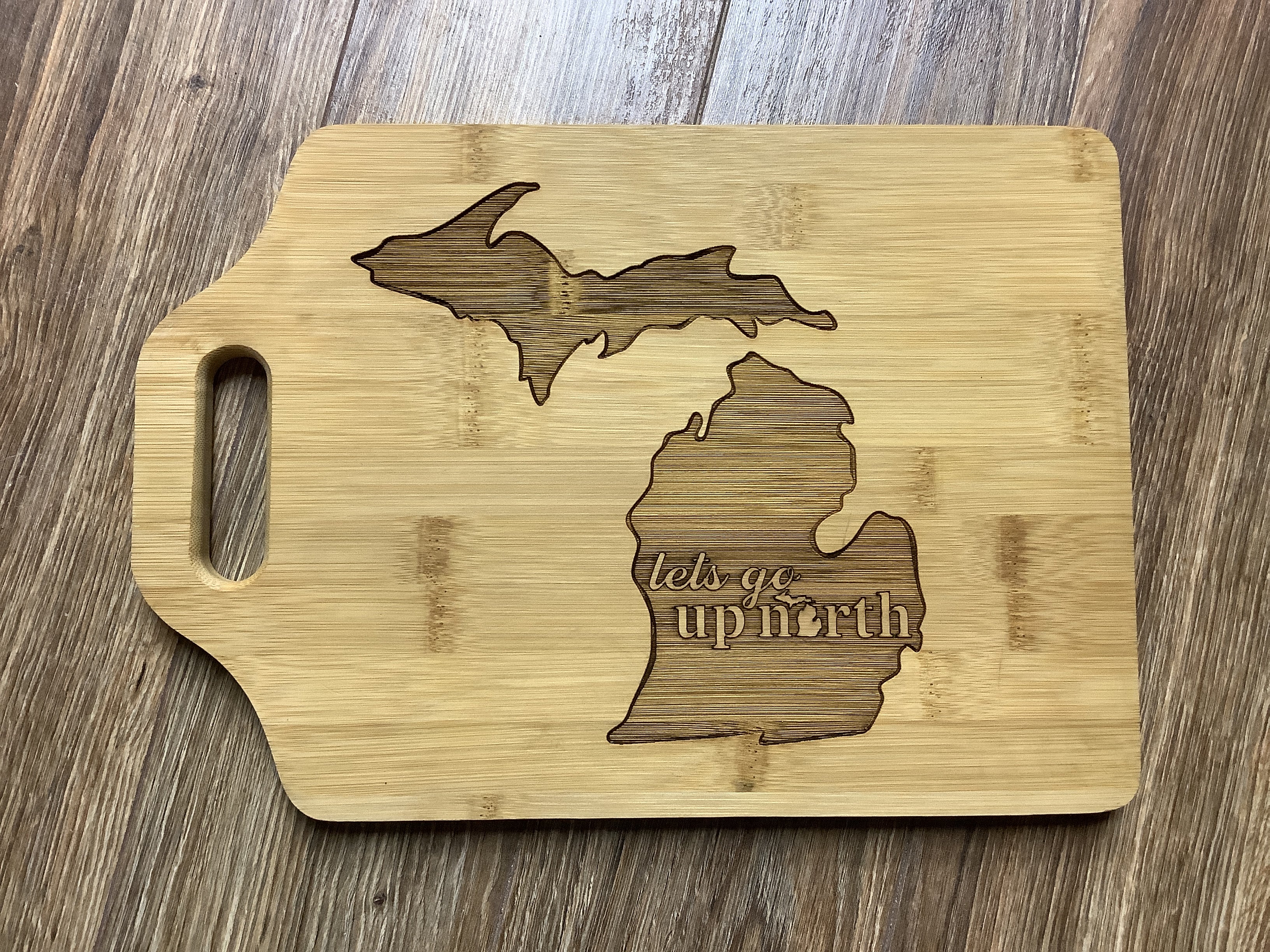 Lets Go Up North Michigan - Wooden Engraved - Cutting Board